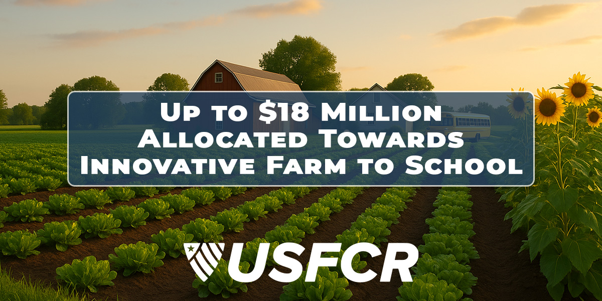 Farm to School Grants: Up to $500K Available Dec 2025